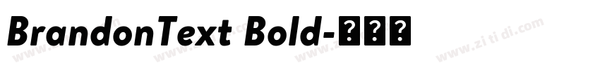 BrandonText Bold字体转换